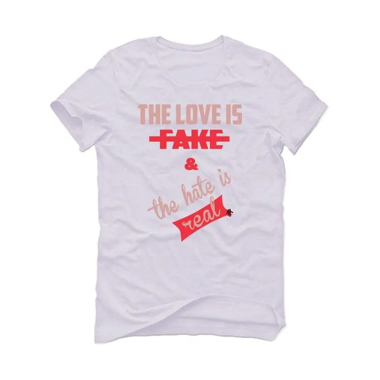 Air Jordan 3 “Rust Pink” 2021 White T-Shirt (The love is fake)