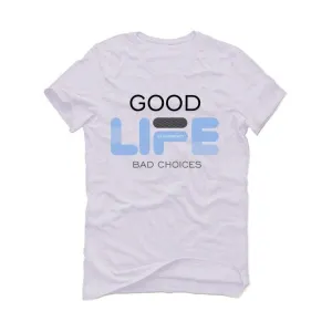 Air Jordan 4 UNC White T-Shirt (Bad Choices)