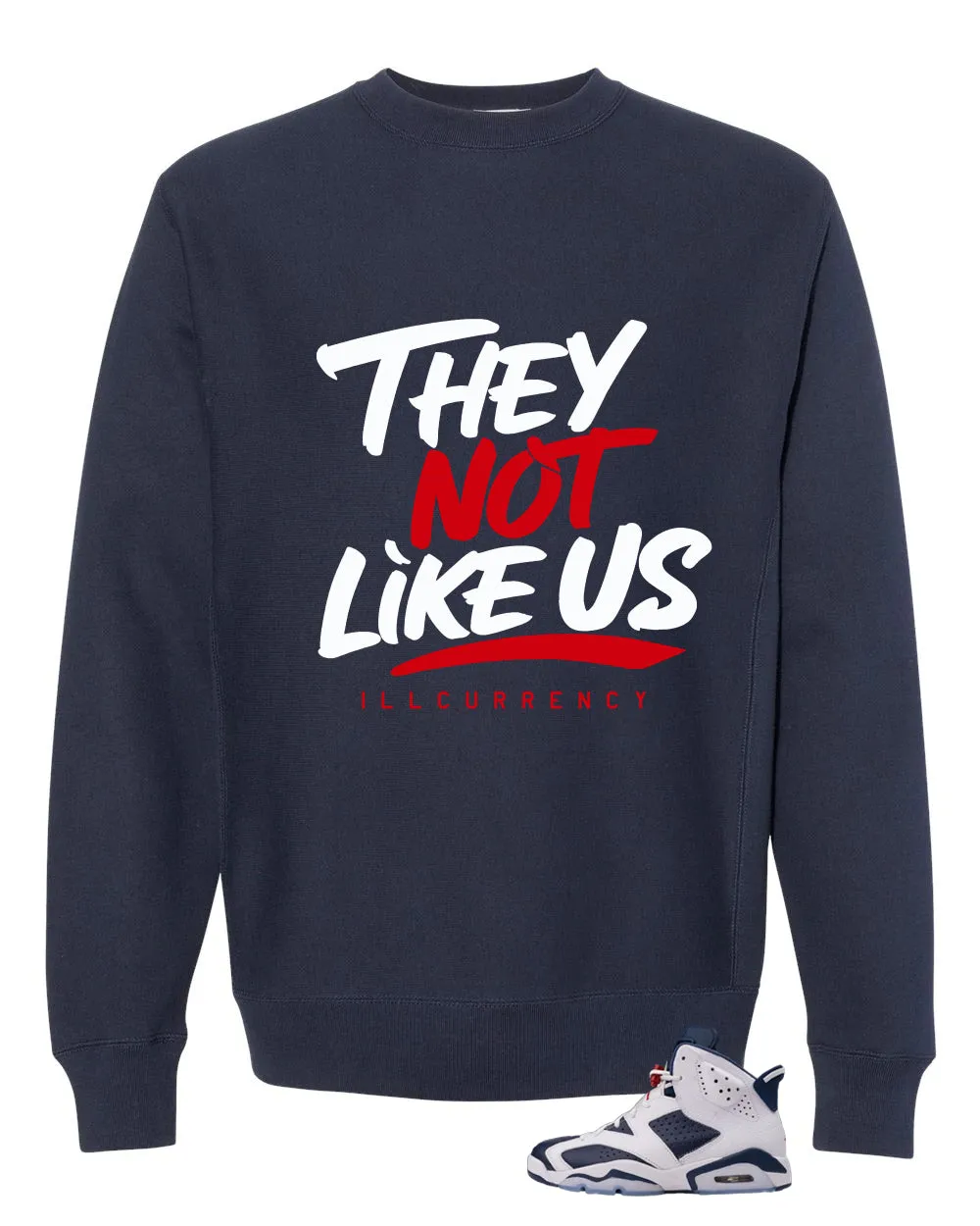 Air Jordan 6 Olympic Navy Blue T-Shirt (They not like us)| illcurrency