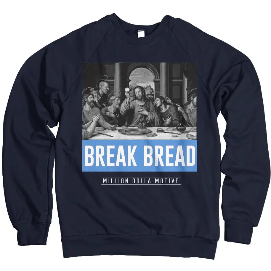 Break Bread - Navy Blue Crewneck Sweatshirt