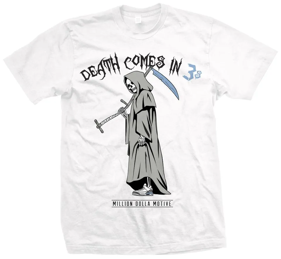 Death Comes In 3's - University Blue on White T-Shirt