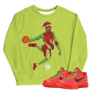 Kobe 6 Protro Reverse Grinch "Dunk" Sweatshirt