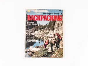 Roger Combs- The Digest Book of Backpacking